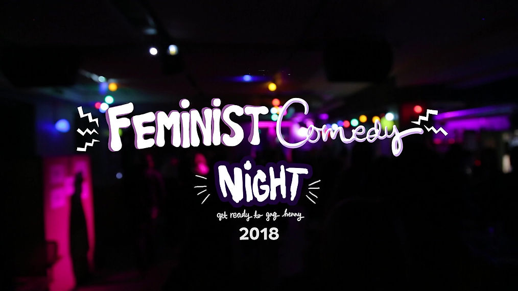 Feminist Comedy Night
